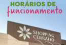 Shopping Cerrado divulga horários especiais de fim de ano
