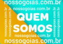 Portal Nosso Goiás Notícias: Quem somos (mais de 64 mil visualizações)