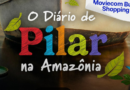 Sessão de cinema inclusiva para crianças autistas exibe “O Diário de Pilar na Amazônia”